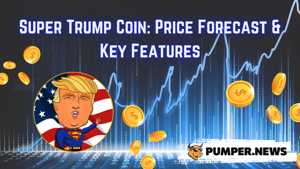 Cover article Super Trump Coin: Price Forecast & Key Features